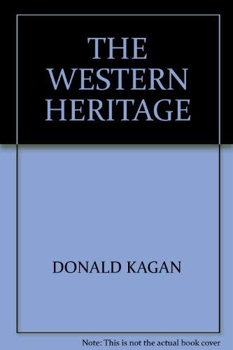 Stock image for The Western Heritage for sale by Wonder Book