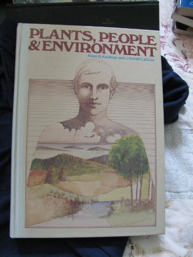 Beispielbild fr Plants, People, And Environment zum Verkauf von Terrace Horticultural Books