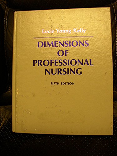 9780023625800: Dimensions of Professional Nursing