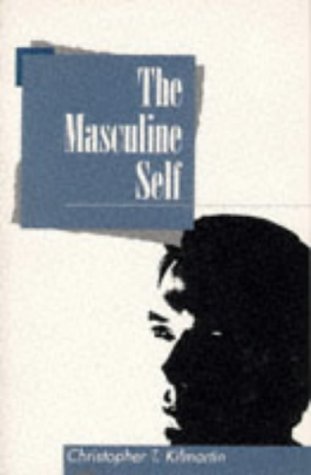 Stock image for The Masculine Self for sale by ThriftBooks-Dallas