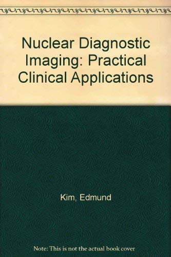 Stock image for Nuclear Diagnostic Imaging for sale by Books Puddle