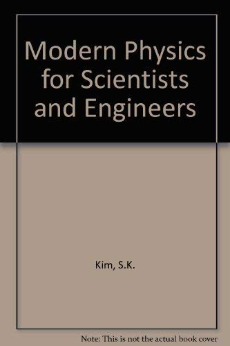 Stock image for Modern physics for scientists and engineers for sale by ThriftBooks-Atlanta