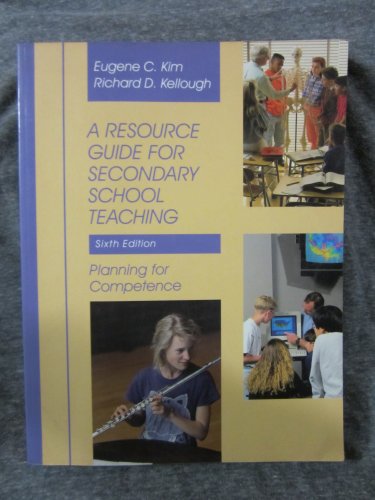 Stock image for A Resource Guide for Secondary School Teaching: Planning for Competence for sale by Wonder Book