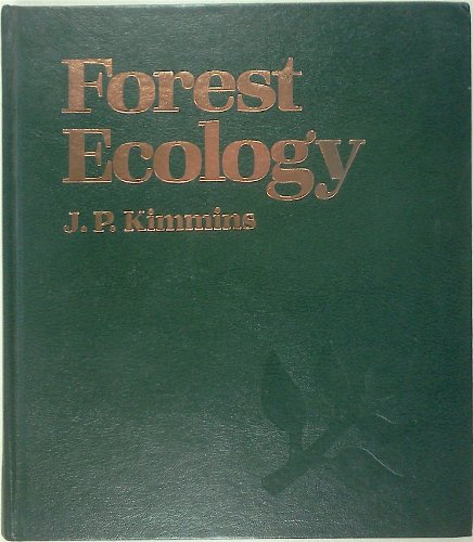 9780023640506: Forest Ecology: A Foundation for Sustainable Management