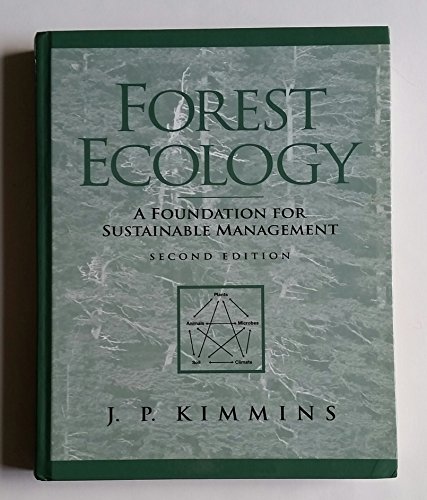 Beispielbild fr Forest Ecology: A Foundation for Sustainable Management zum Verkauf von Anybook.com