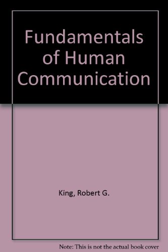 9780023642708: Fundamentals of Human Communication