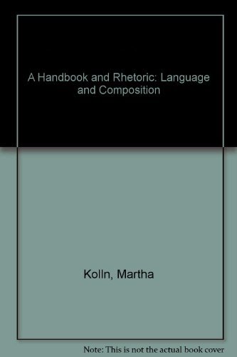Imagen de archivo de A Handbook and Rhetoric: Language and Composition a la venta por Once Upon A Time Books