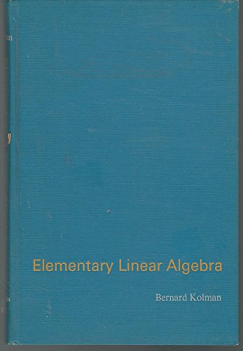 Stock image for Elementary Linear Algebra for sale by ThriftBooks-Dallas