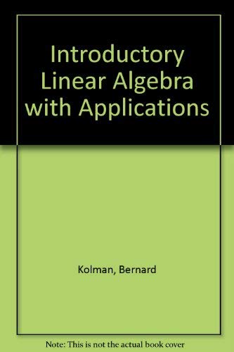 Imagen de archivo de Introductory Linear Algebra, with Applications a la venta por Better World Books