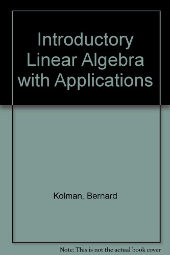 Imagen de archivo de Introductory Linear Algebra With Applications a la venta por Ergodebooks