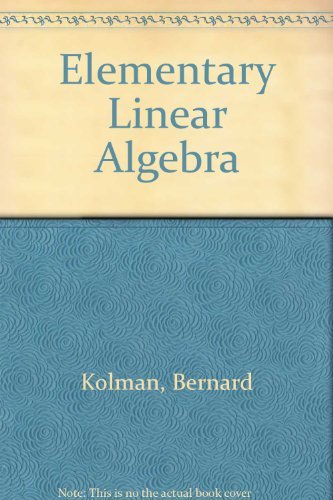 Elementary Linear Algebra - Kolman, Bernard