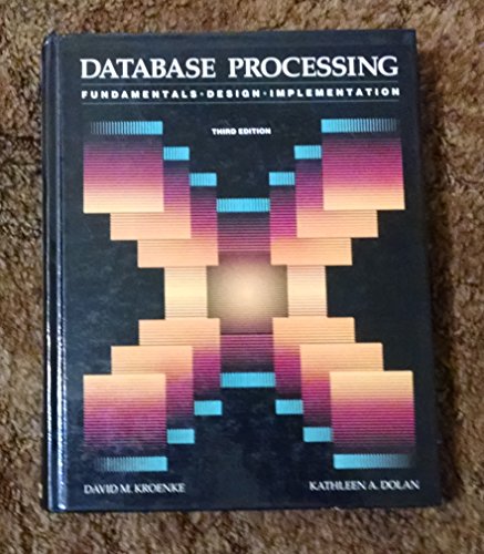 Beispielbild fr Database Processing-Fundamentals, Design &Implementation, 3rd Edition, zum Verkauf von Irish Booksellers