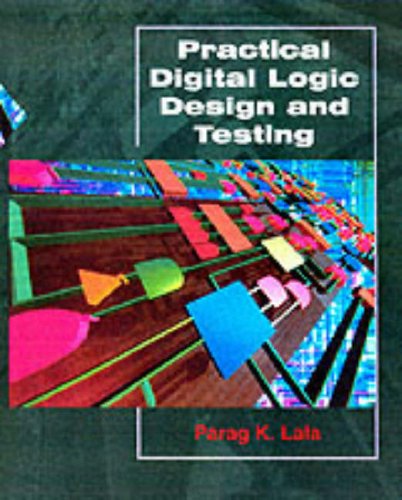 Imagen de archivo de Practical Digital Design and Testing a la venta por HPB-Red