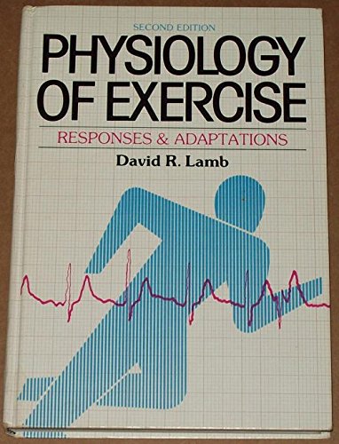 9780023672101: Physiology of Exercise