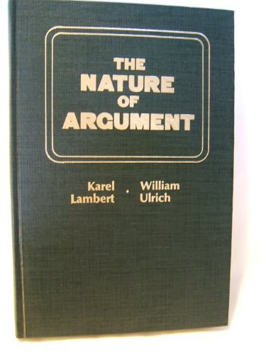 Imagen de archivo de The Nature of Argument a la venta por Better World Books: West