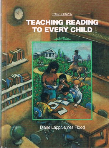 Stock image for Teaching Reading to Every Child for sale by Better World Books