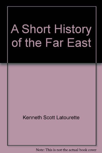 9780023680809: A Short History of the Far East [Lehrbuch] by