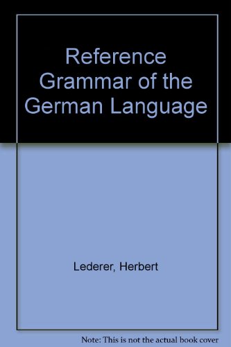 9780023691003: Reference Grammar of the German Language