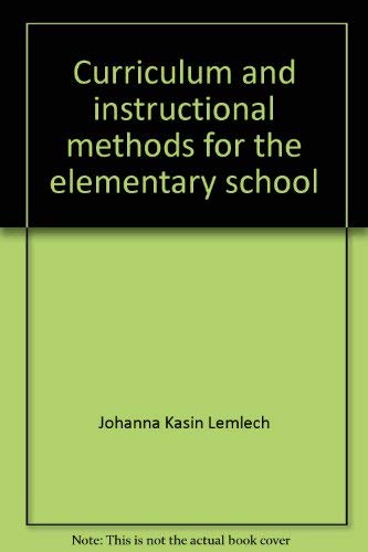 9780023697302: Curriculum and instructional methods for the elementary school