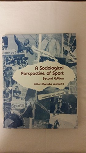 A SOCIOLOGICAL PERSPECTIVE OF SPORT