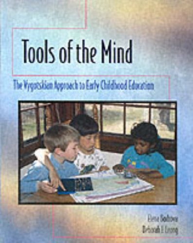Imagen de archivo de Tools of the Mind: A Vygotskian Approach to Early Childhood Education a la venta por SecondSale
