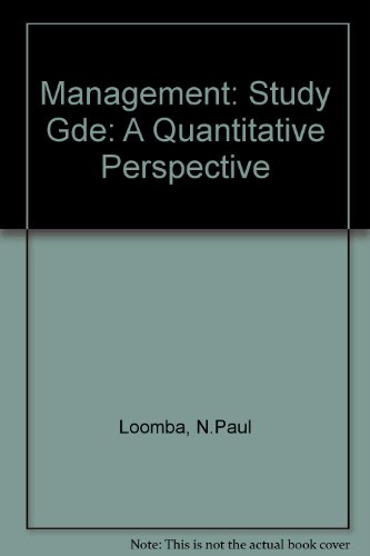 Stock image for Study Guide and Cases to Accompany Management: A Quantitative Perspective for sale by Wonder Book