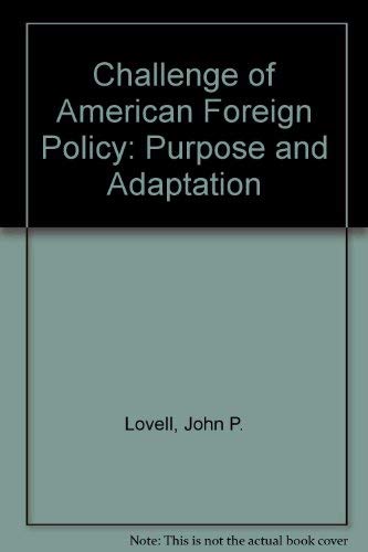 Imagen de archivo de The Challenge of American Foreign Policy a la venta por BookDepart