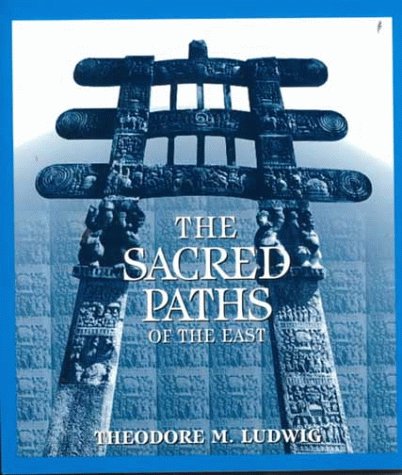 Stock image for The Sacred Paths of the East for sale by SecondSale