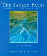 Beispielbild fr The Sacred Paths: Understanding the Religions of the World zum Verkauf von Ergodebooks