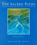 Stock image for The Sacred Paths: Understanding the Religions of the World for sale by Ergodebooks