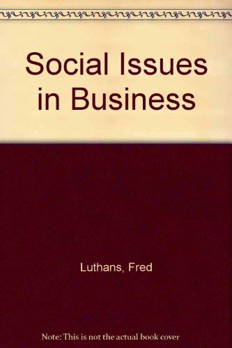 Imagen de archivo de Social Issues in Business : Strategic and Public Policy Perspectives a la venta por Better World Books