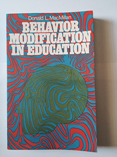 Imagen de archivo de Behavior Modification in Education a la venta por ThriftBooks-Dallas