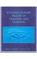 9780023765025: Interdisciplinary Inquiry in Teaching and Learning