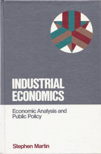 Stock image for Industrial economics: Economic analysis and public policy for sale by Wonder Book