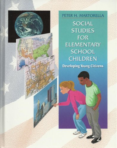 Imagen de archivo de Social Studies for Elementary School Children: Developing Young Citizens a la venta por Wonder Book