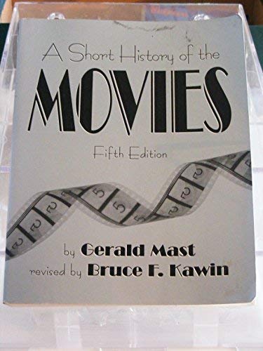 9780023770708: A Short History of the Movies