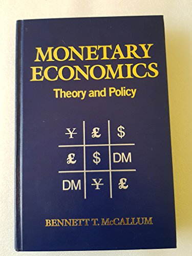 9780023784712: Monetary Economics: Theory and Policy