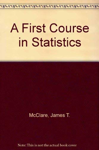 9780023791222: A First Course in Statistics