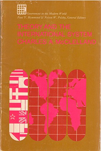 9780023794100: Theory and the International System