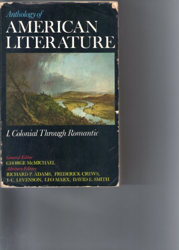 Stock image for Anthology of American Literature: Volume I Colonial Through Romantic for sale by Kennys Bookstore