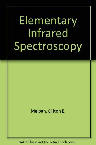 Stock image for Elementary Infrared Spectroscopy for sale by Ergodebooks