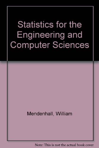 Stock image for Statistics for the Engineering and Computer Sciences for sale by AwesomeBooks