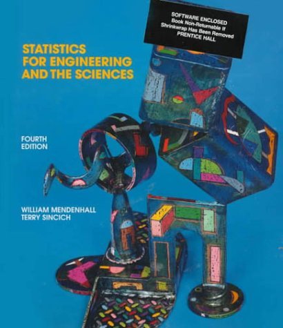 9780023805813: Statistics for Engineering and the Sciences (4th Edition)