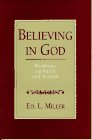 Stock image for Believing in God: Readings on Faith and Reason for sale by Wonder Book