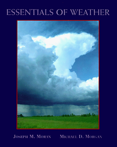 Stock image for Essentials of Weather for sale by More Than Words