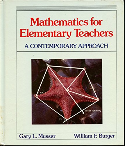 Stock image for Mathematics for elementary teachers: A contemporary approach for sale by Wonder Book