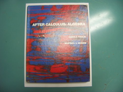 9780023847905: After Calculus--Algebra