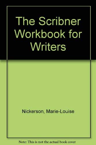 Stock image for The Scribner Workbook for Writers for sale by Romtrade Corp.