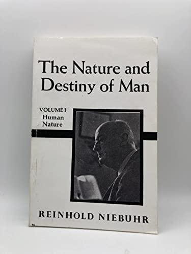 9780023875106: Nature and Destiny of Man, The Volume 1