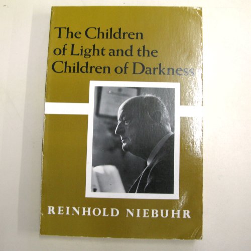 Imagen de archivo de Children of Light and the Children of Darkness a la venta por ThriftBooks-Atlanta